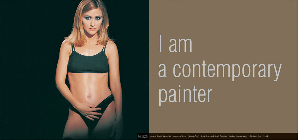 Kriszta Nagy: I am a Conteporary Painter